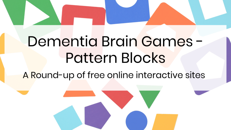 Dementia Brain Games - pattern blocks title with a background of assorted shapes