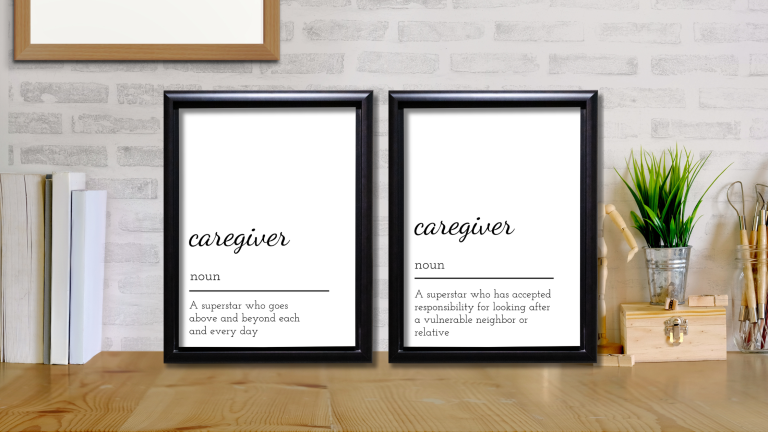 caregiver definition in a frame sitting on a desk