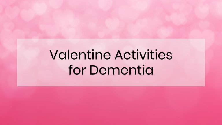 Post title Valentine Activities for Dementia on a background of faint hearts