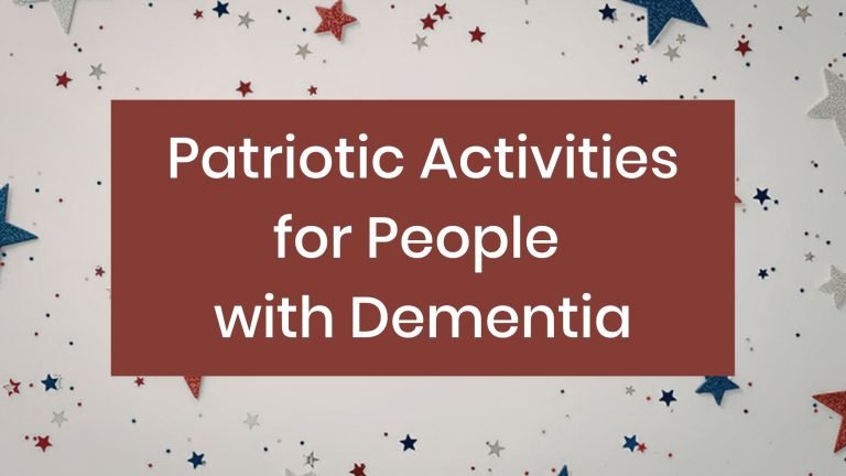 Blog post title Patriotic Activities for People with Dementia on text overlay of stars